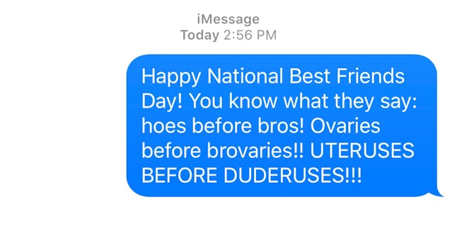 11 Funny Text Messages To Send Your Best Friends On ... Friends will buy you food, but your best friend will eat everything.