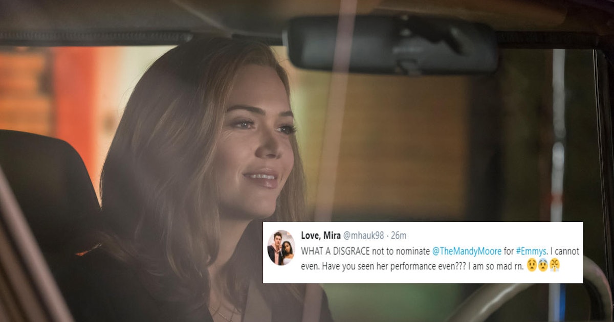 The This Is Us Emmy Nominations Have Fans Pissed Over Mandy Moore S Snub