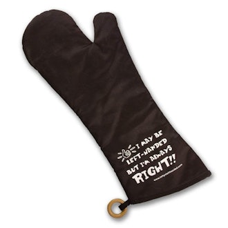 "I May Be Left Handed But I'm Always Right" 18 Inch BBQ Mitt For The Left Hand