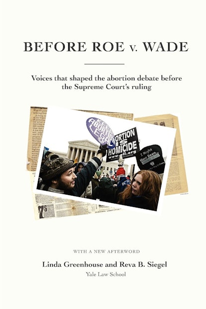 10 Books About Roe V Wade To Give You Historical And Political