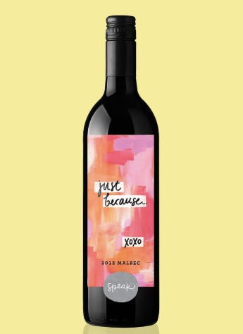 Speak Wines Has Messages On Its Wine Bottles That Are Perfect For