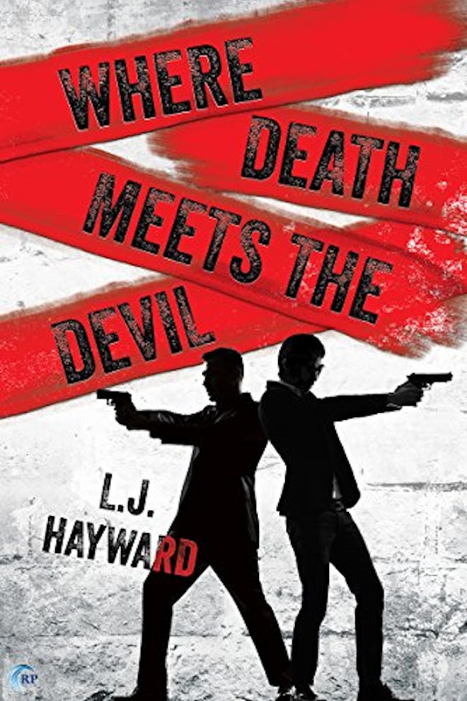 "Where Death Meets the Devil" by L.J. Hayward