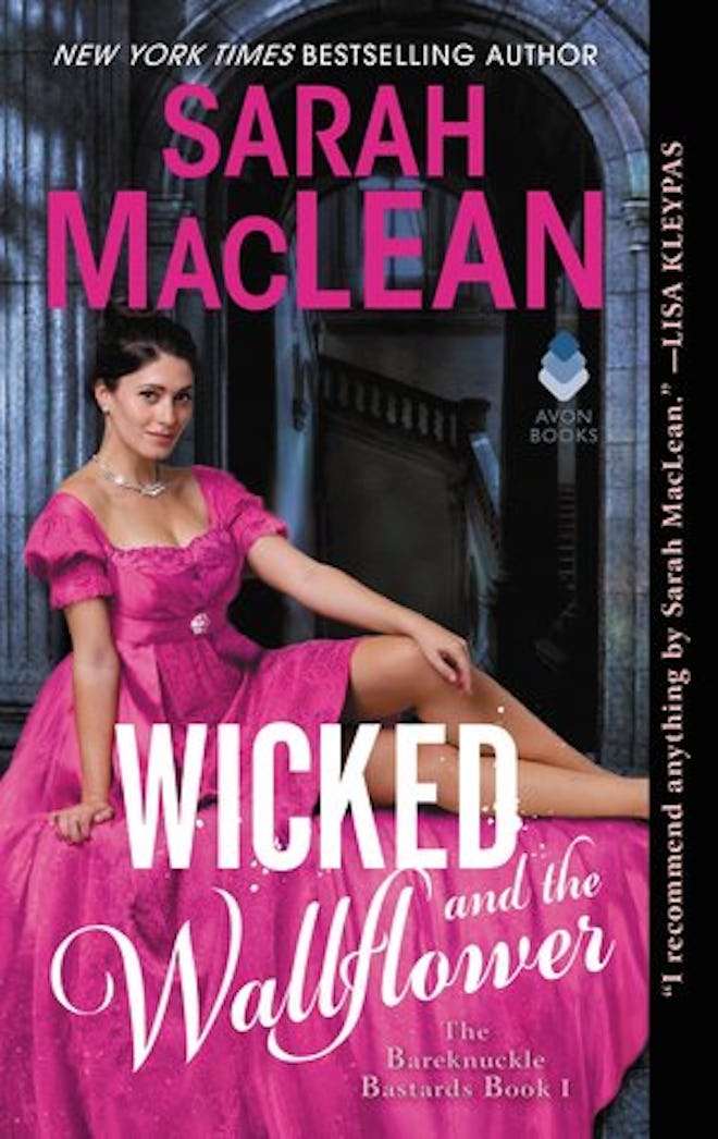 "Wicked and the Wallflower" by Sarah MacLean