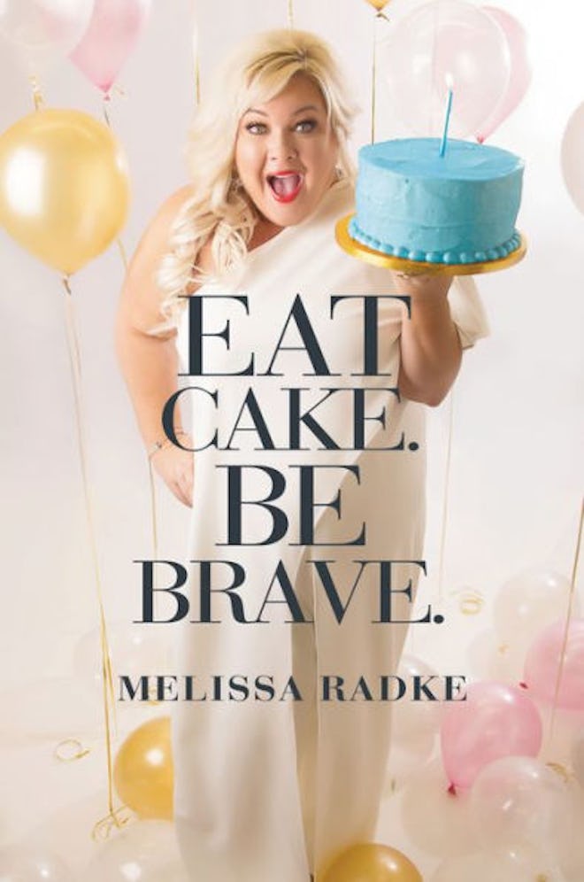 'Eat Cake. Be Brave.'