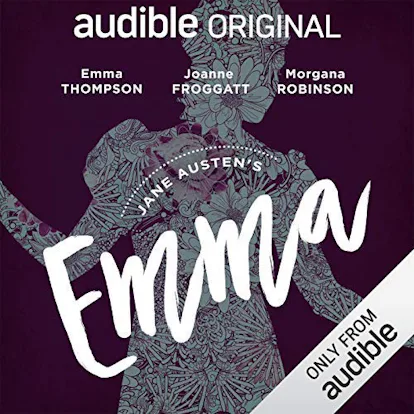 6 Jane Austen Audiobooks Read By Celebrities — From Emma Thompson To