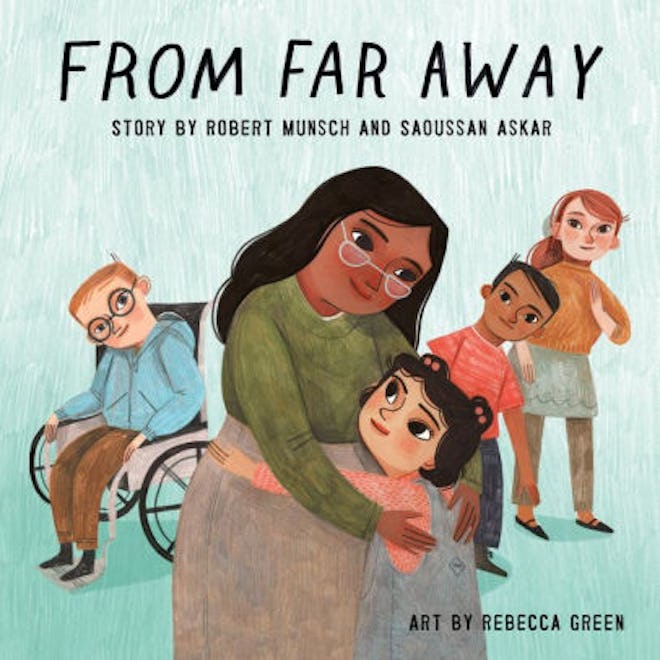 'From Far Away' by Robert Munsch & Saoussan Askar