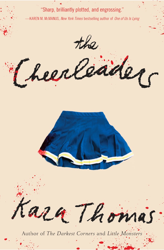 The Cheerleaders Author Kara Thomas Was Inspired By A Real Crime