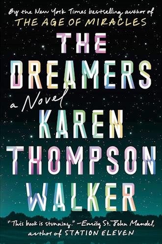 'The Dreamers' by Karen Thompson Walker