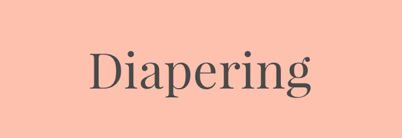 A text reading: 'Diapering.'