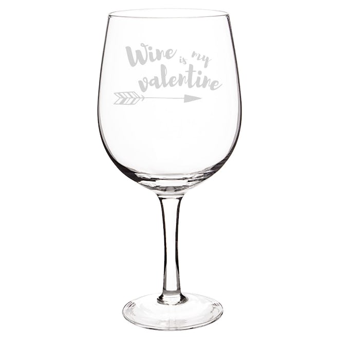 "Wine is my Valentine" XL Wine Glass