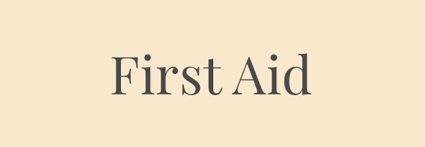 A text reading: 'First aid.'