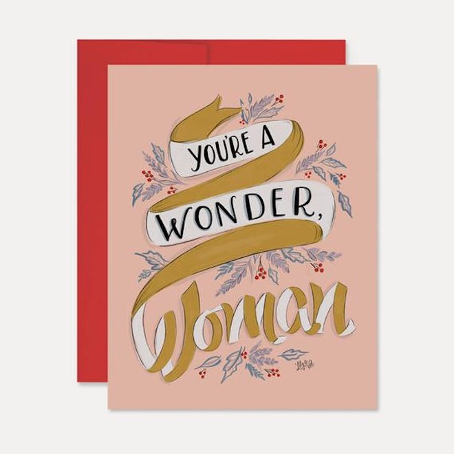 You're A Wonder, Woman Card