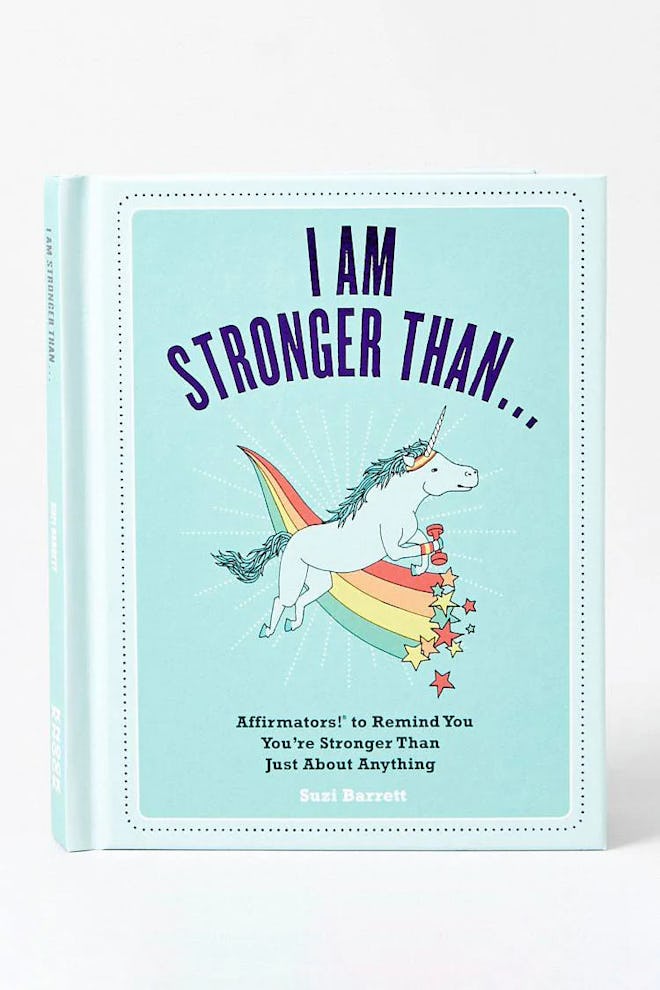 I Am Stronger Than: Affirmators Book