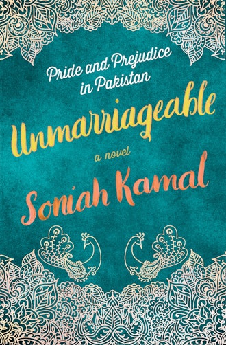 'Unmarriagable' by Soniah Kamal