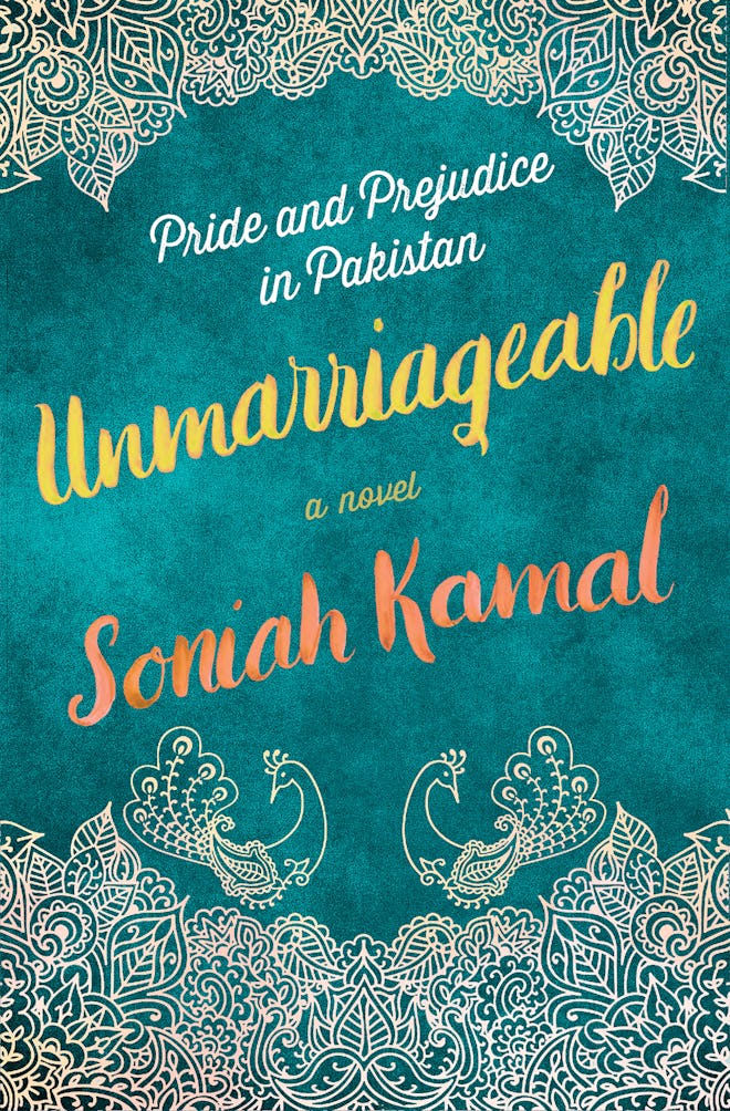 'Unmarriagable' by Soniah Kamal
