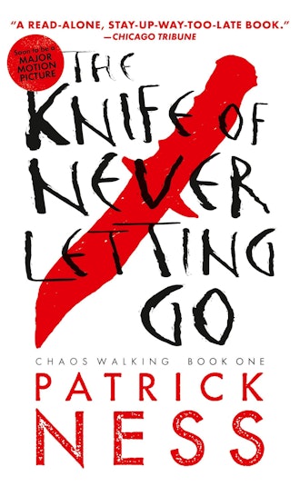 'The Knife of Never Letting Go' by Patrick Ness