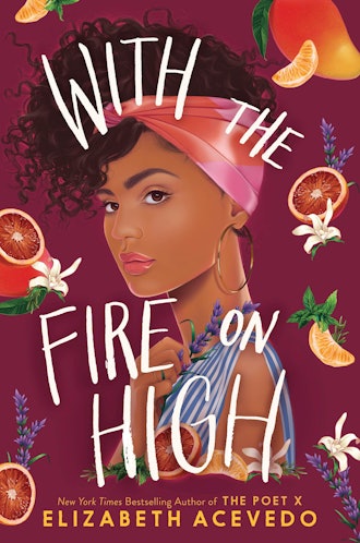 'With The Fire on High' by Elizabeth Acevedo