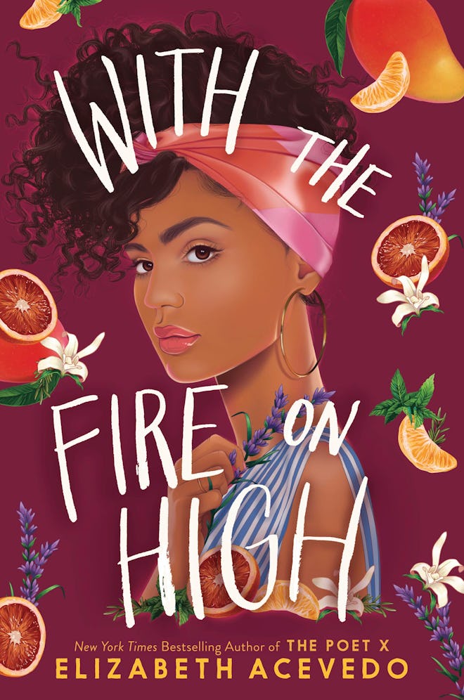 'With The Fire on High' by Elizabeth Acevedo