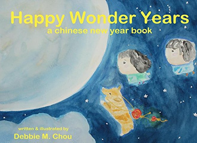 'Happy Wonder Years: A Chinese New Year Book'