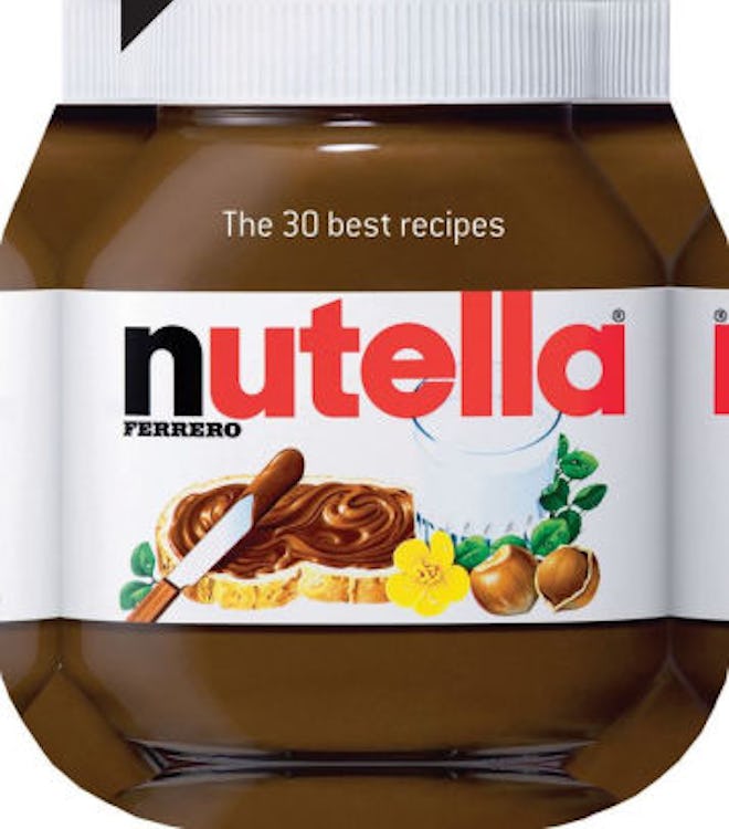 'Nutella: The 30 Best Recipes'