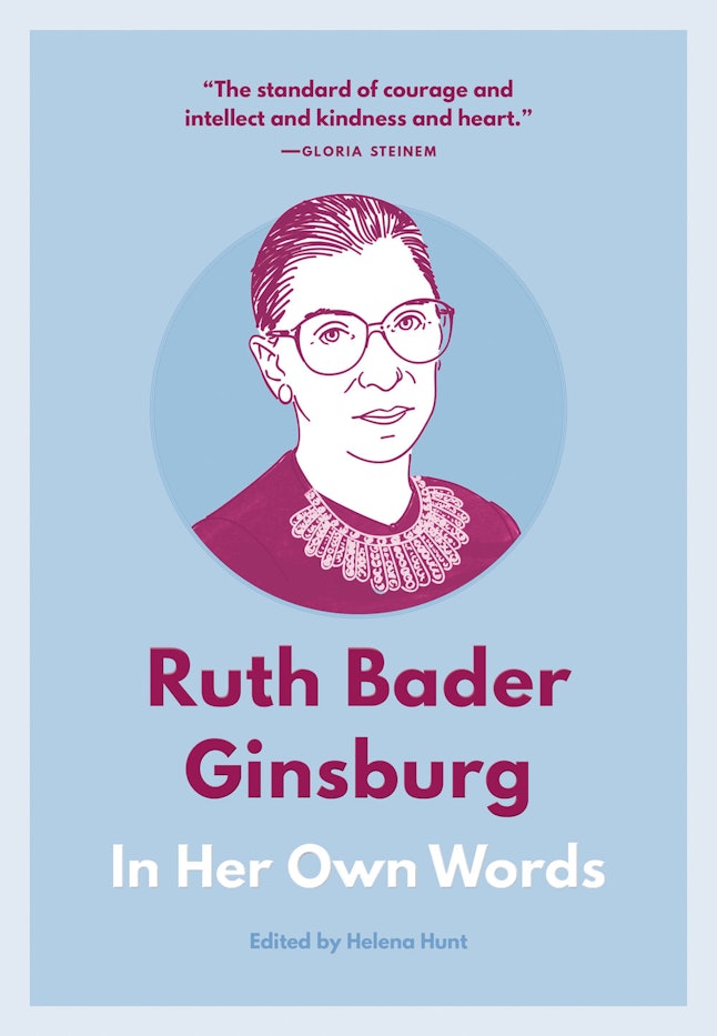 11 Books About Ruth Bader Ginsburg Women S Rights And The Supreme Court To Read After You