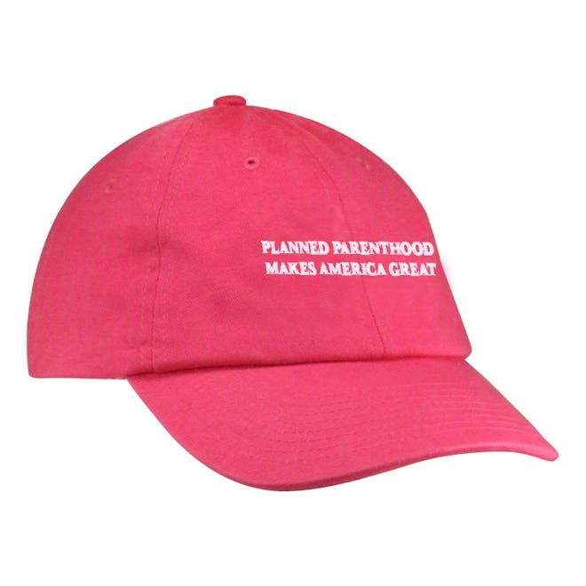 Planned Parenthood Makes America Great Hat