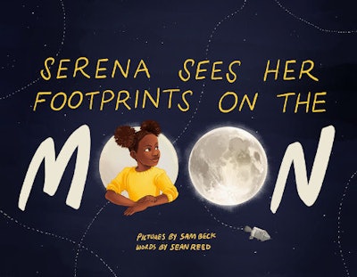 'Serena Sees Her Footprints on the Moon'