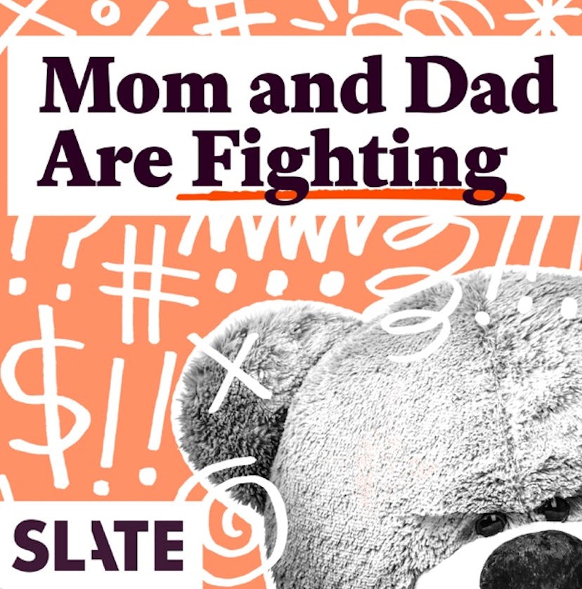 The words "Mom and Dad Are Fighting" sit on a graphic with a teddy bear and drawn expletive symbols....