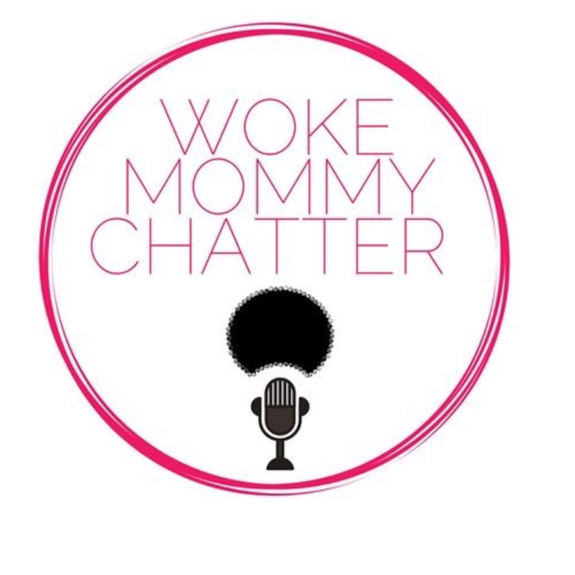 A circle with a microphone in the middle surrounded by the title Woke Mommy Chatter