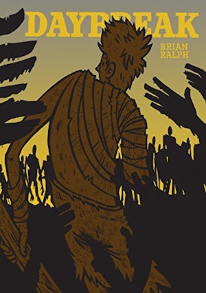 The cover of the graphic novel 'Daybreak' by Brian Ralph