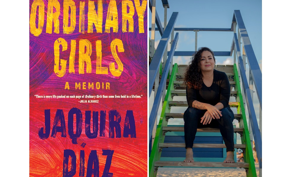 Ordinary Girls by Jaquira Díaz