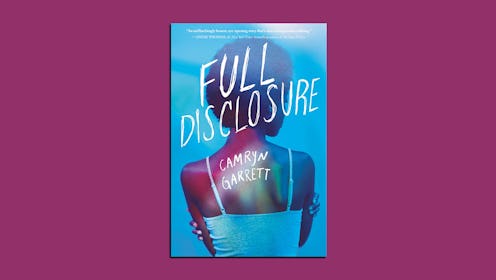 Pictured above is the cover of "Full Disclosure" by Camryn Garrett, a story about an HIV-positive te...