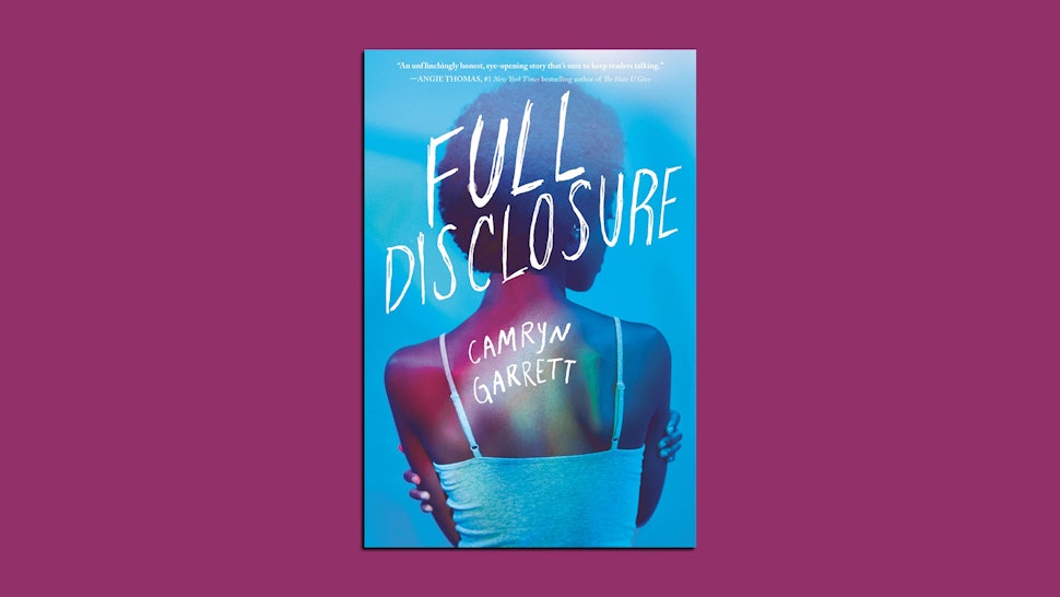 Start Reading 'Full Disclosure' By Camryn Garrett Right Now