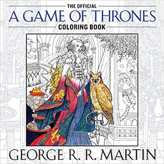 The Official A Game of Thrones Coloring Book: An Adult Coloring Book (A Song of Ice and Fire)