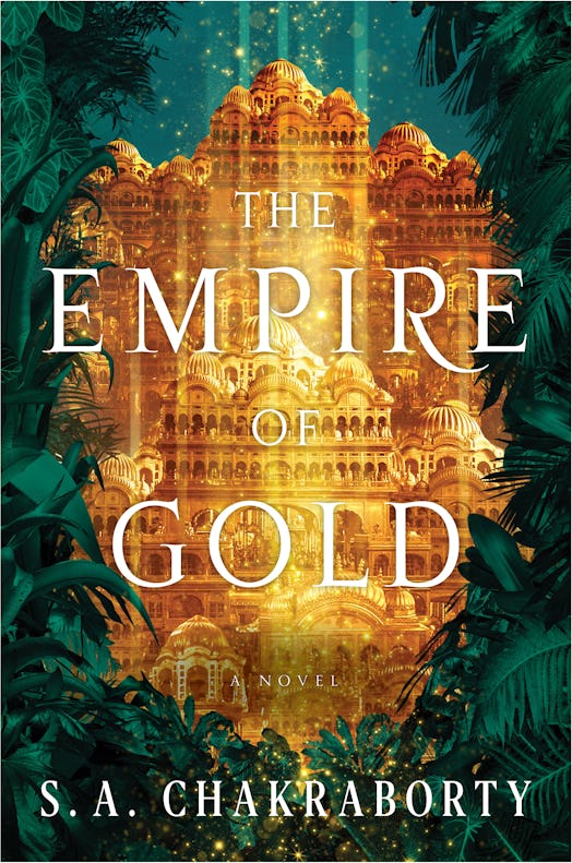 The cover of The Empire of Gold by S.A. Chakraborty.