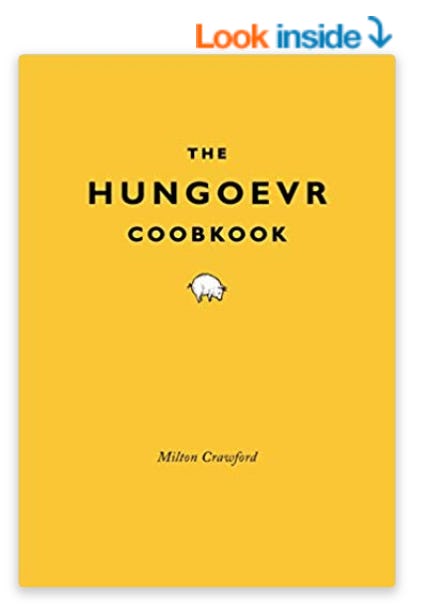The Hungover Cookbook — by Milton Crawford