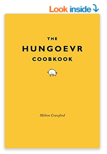 The Hungover Cookbook — by Milton Crawford