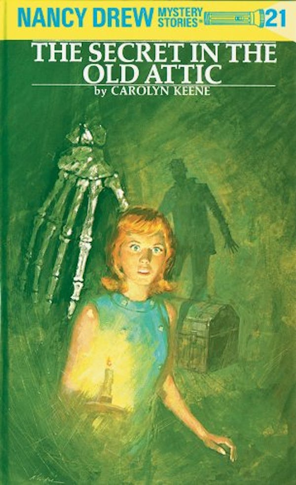 The Nancy Drew book, The Secret in the Old Attic, by Carolyn Keene