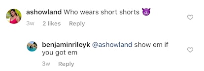 Temptation Island's Ashley Howland comments "Who wears short shorts" on Ben's Instagram photo