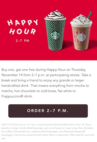 Starbucks' Nov. 14 Happy Hour is a BOGO deal.