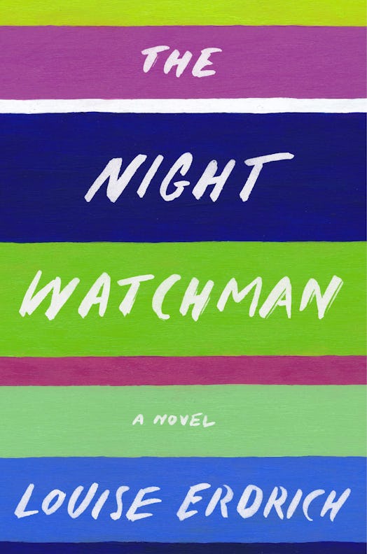 The Night Watchman by Louise Erdrich is a best book of 2020.