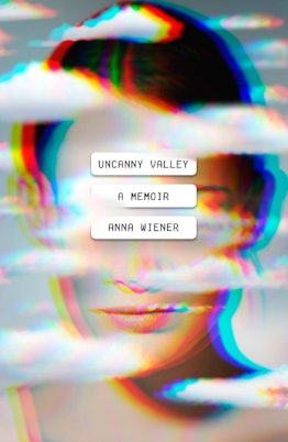 Uncanny Valley by Anna Wiener is a best book of 2020.