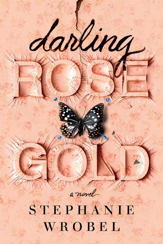  Darling Rose Gold by Stephanie Wrobel is a best book of 2020.