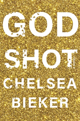 'Godshot' by Chelsea Bieker is a best book of 2020.