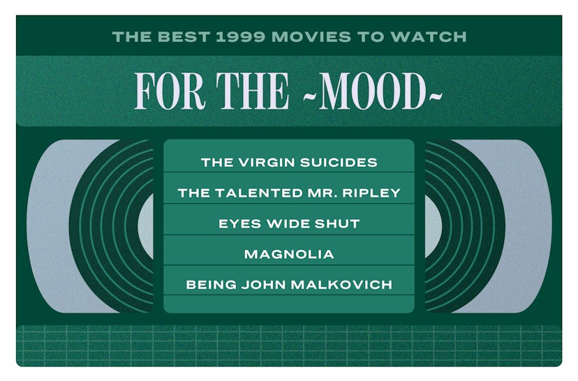 The best moody 1999 movies include: 'The Virgin Suicides,' 'The Talented Mr. Ripley,' 'Eyes Wide Shu...