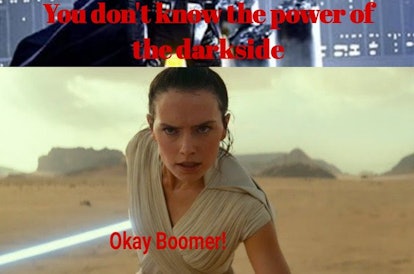 Daisy Ridley in Star Wars and "You don't know the power of the darkside - Okay Boomer!" text