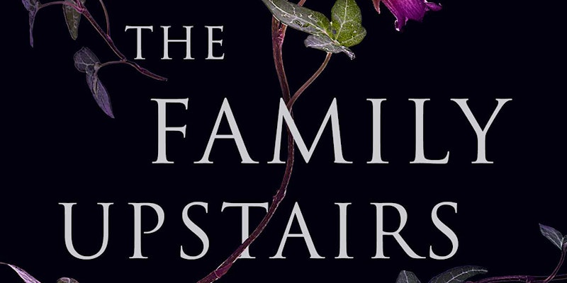 Read an excerpt or listen to an audiobook excerpt of The Family Upstairs by Lisa Jewell. 