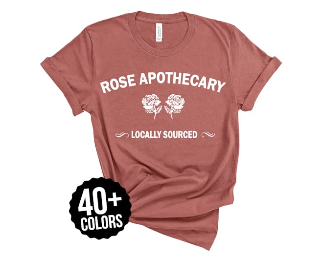 Rose Apothecary Schitt’s Creek Shirt 