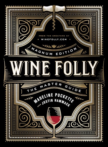 Wine Folly: Magnum Edition By Madeline Puckett And Justin Hammack