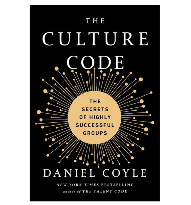 The Culture Code: The Secrets of Highly Successful Groups